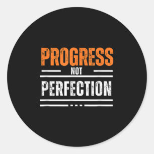 Sticker Rond Phrase motivationnelle vintage progrès pas perfect