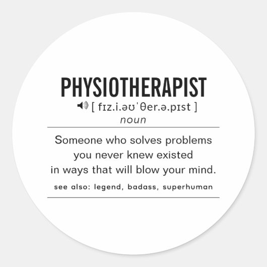 Sticker Rond Physiothérapeute drôle Définition (Devant)