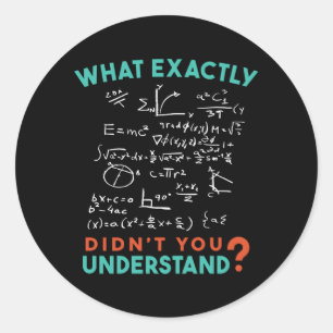 Sticker Rond Physique Math Formule Plaisanterie