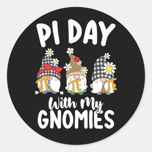 Sticker Rond Pi Day Avec Mes Gnomes Drôle Mathématiques Mathéma (Devant)