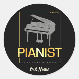 Sticker Rond Piano Né Pour Être Pianiste Musicien Design Vintag