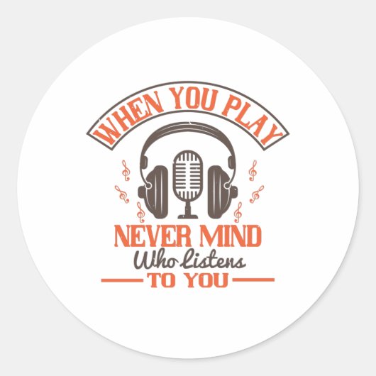 Sticker Rond Piano - Peu importe qui t'écoute (Devant)