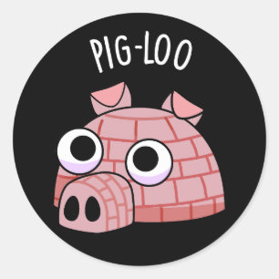Sticker Rond Pig-loo Drôle de Pun Igloo Fond Sombre