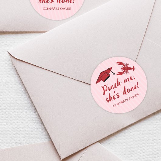 Sticker Rond Pinch Me She's Done Crawfish & Casquette Graduatio