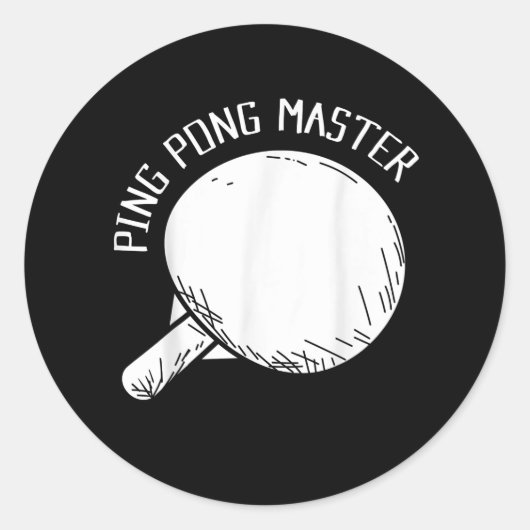 Sticker Rond Ping Pong Master Drôle Dire Tennis De Table (Devant)
