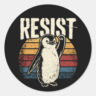 Sticker Rond Pingouin drôle Résiste aux pingouins Cool Résiste