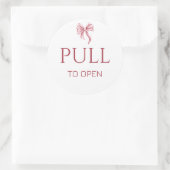 Sticker Rond Pink Bow Pull to Open Door Sign (Sac)