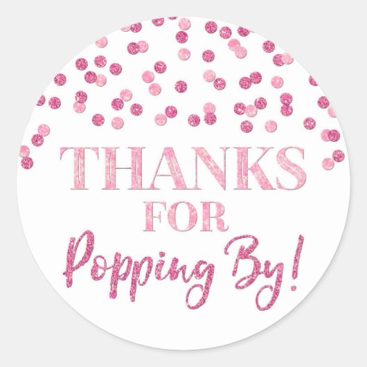 Sticker Rond Pink Confetti Merci pour Popping By (Devant)
