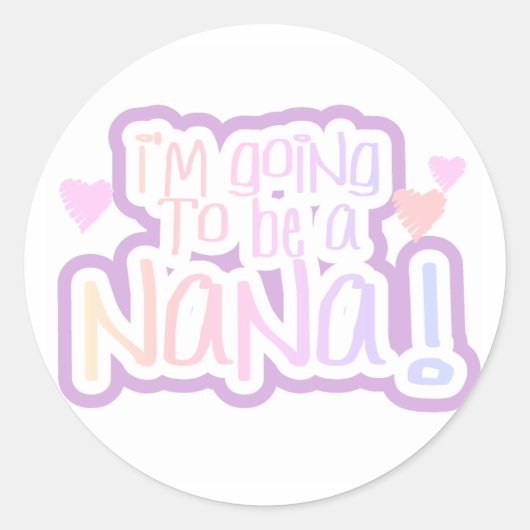 Sticker Rond Pink Goto to to be a Nana (Devant)