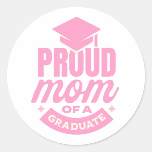 Sticker Rond Pink Proud Maman d'un diplômé (Devant)