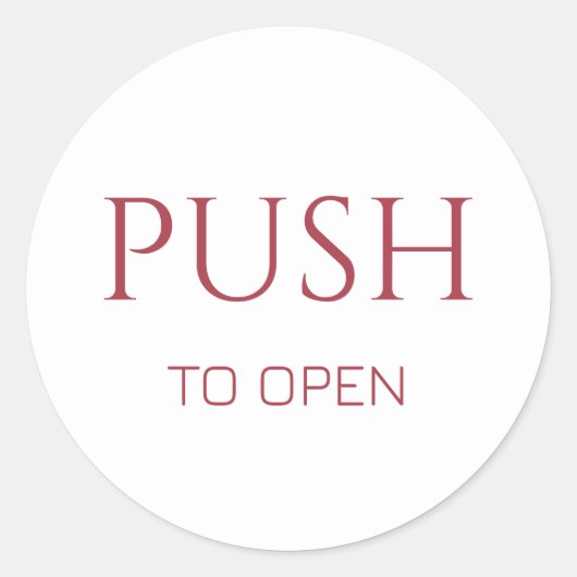 Sticker Rond Pink Push to Open Door Sign (Devant)