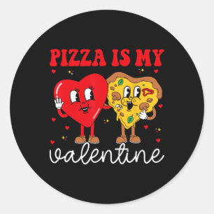 Sticker Rond Pizza Est Mon Valentin La Saint-Valentin Coeur Pep