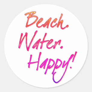 Sticker Rond Plage. Eau. Heureux !