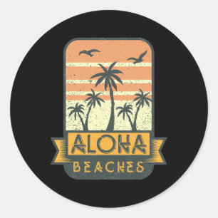 Sticker Rond Plages d'Aloha Drôle T Chemise Pun Tee
