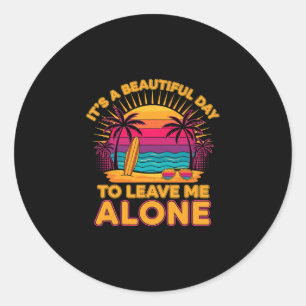 Sticker Rond Plaisante Laissez Moi Seul Vacances D'été Voyage P