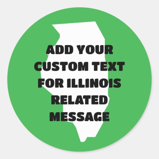 Sticker Rond Plan de l'État de l'Illinois avec tout message (Devant)