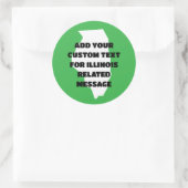 Sticker Rond Plan de l'État de l'Illinois avec tout message (Sac)