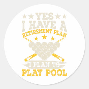 Sticker Rond Plan De Retraite Drôle À Jouer Pool