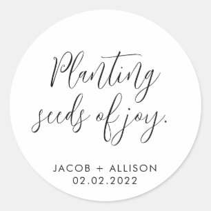 Sticker Rond Planter des graines de joie.