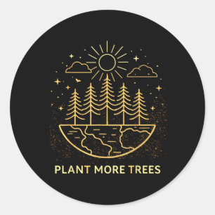 Sticker Rond Plantez Plus d'Arbres Jour de la Terre Nature Envi