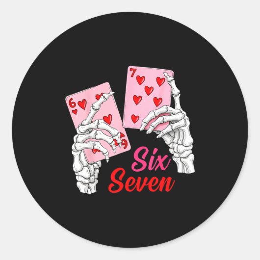 Sticker Rond Playing Cards 67 Valentine Skeleton Hand Six Seven (Devant)