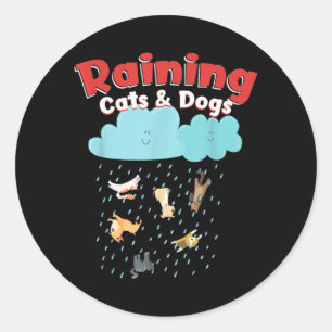 Sticker Rond Pluie de chats et de chiens Pluie Canine Félin Ani
