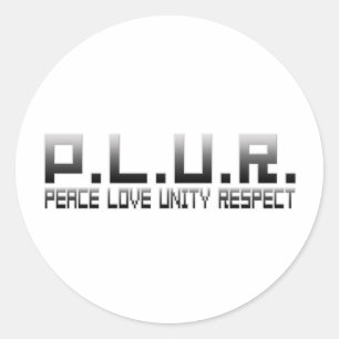 Sticker Rond PLUR - Paix Amour Unité Respect
