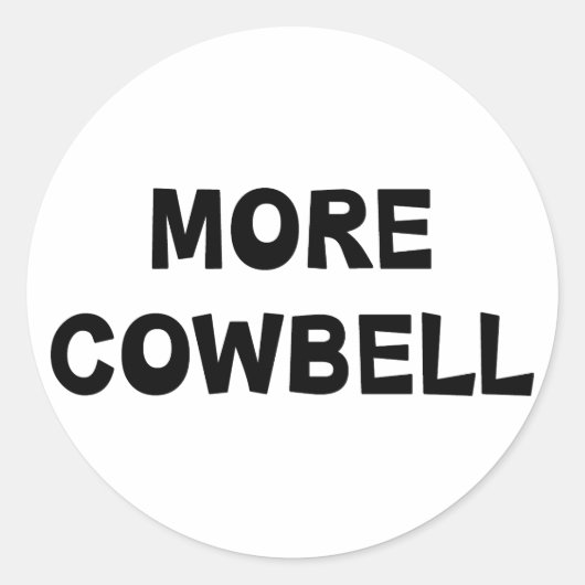 Sticker Rond Plus de Cowbell (Devant)