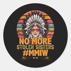 Sticker Rond Plus de soeurs volées MMIW