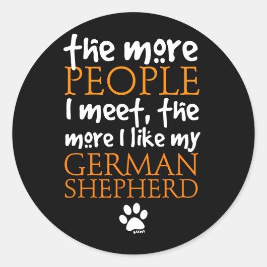 Sticker Rond Plus Je Rencontre De Personnes... (Devant)