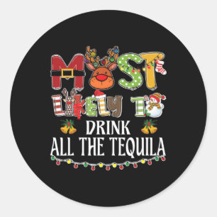 Sticker Rond Plus susceptible de boire tout le Tequila Famille