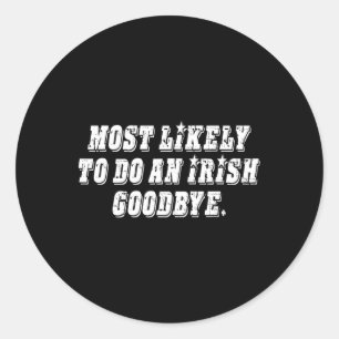 Sticker Rond Plus susceptible de faire un au revoir irlandais