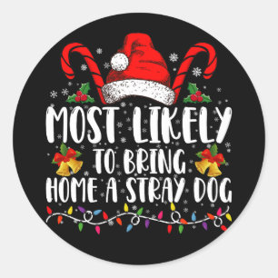Sticker Rond Plus susceptible de ramener à la maison un chien p