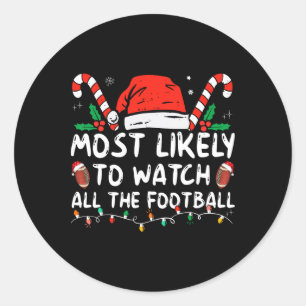 Sticker Rond Plus Susceptible De Regarder Tous Les Matchs De Fo