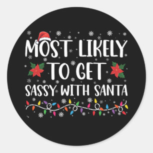 Sticker Rond Plus susceptible de tenir tête au Père Noël Famill
