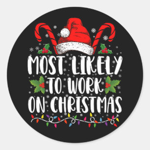 Sticker Rond Plus susceptible de travailler à Noël en famille a