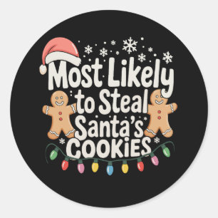 Sticker Rond Plus susceptible de voler les cookies de Noël de S
