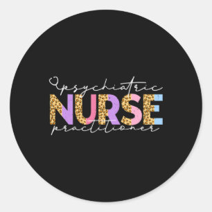 Sticker Rond Pmhnp Cute Psychiatrique Infirmière Praticien Leop