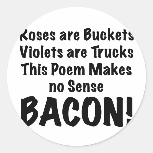 Sticker Rond Poème Bacon (Devant)