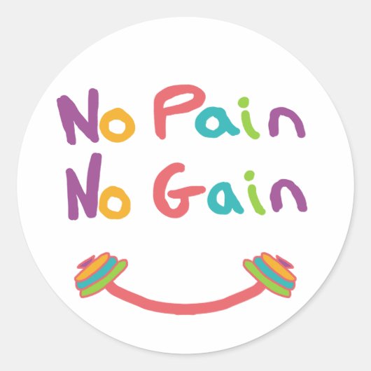 Sticker Rond Poids - Pas de douleur Pas de gain (Devant)