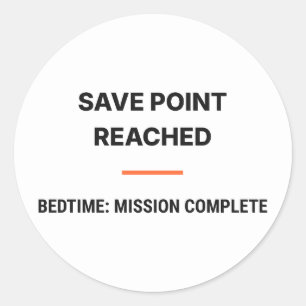Sticker Rond Point de sauvegarde atteint Mission de coucher ter