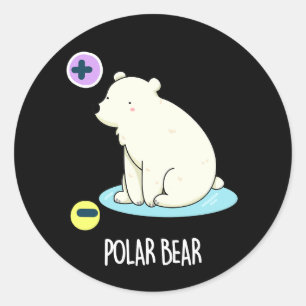 Sticker Rond Polar Ours Funny Science Pun Dark BG
