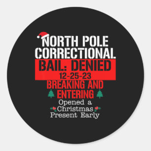 Sticker Rond Pôle Nord Prison refusée Breaking et E