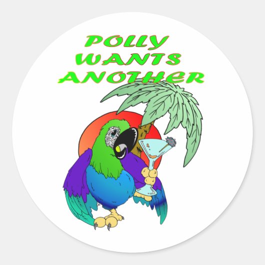 STICKER ROND POLLY VEUT UN AUTRE (Devant)