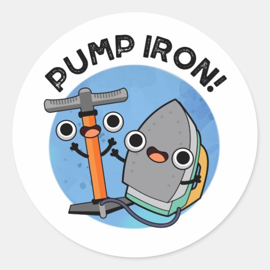 Sticker Rond Pompe Fer amusant Exercice Pun (Devant)