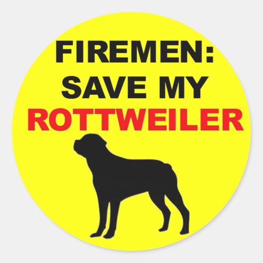 Sticker Rond Pompier Sauver Mon Rottweiler (Devant)