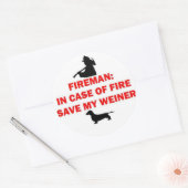 Sticker Rond Pompier Sauvez ma Weiner Chien Plaisanter (Enveloppe)