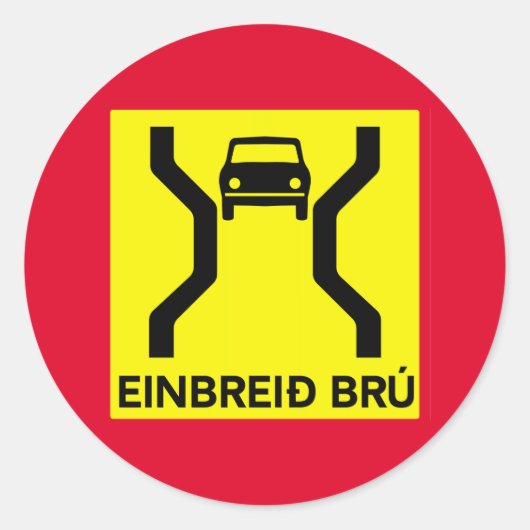 Sticker Rond Pont à une largeur, panneau de signalisation, Isla (Devant)
