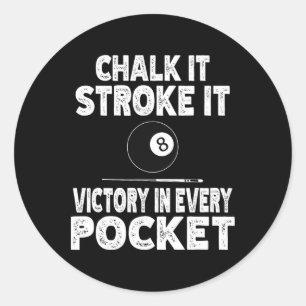 Sticker Rond Pool Billiard Chalk Il L'A Frappé Victoire Dans Ch