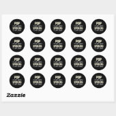 Sticker Rond Pop Est Mon Nom Spoiling Est Mon Jeu Drôle (Feuille)